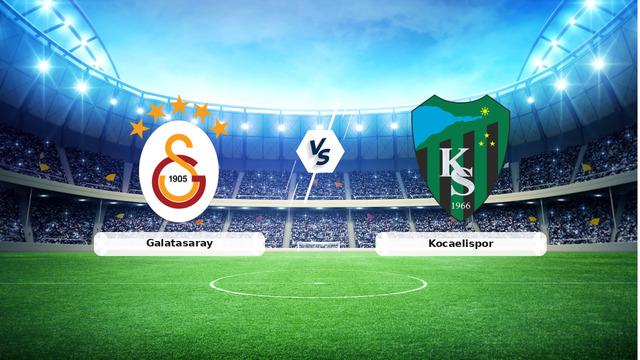 CANLI | Galatasaray - Kocaelispor Maç Anlatımı ve Detaylar