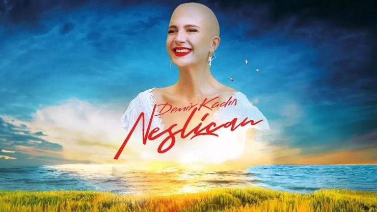 Neslican nasıl öldü? Demir Kadın: Neslican filminin oyuncuları kimler ve nerede çekildi?