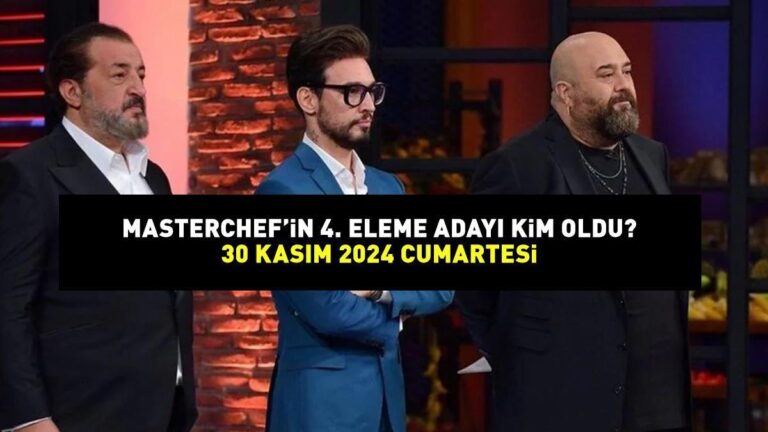 ELENME ADAYI 4. MASTERCHEF 30 KASIM 2024: MasterChef’te elenen aday kim oldu? Yemeğe giren yarışmacı!