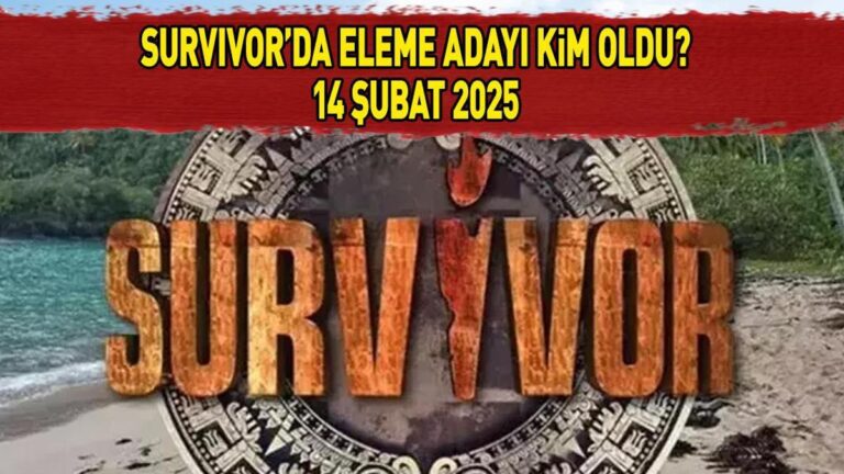 Survivor 4. Yeterlilik Adayı 14 Şubat 2025