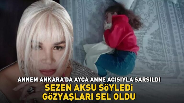 Annem Ankara’daki Ayça’nın annesi acısı tarafından sarsıldı! Sezen Aksu, gözyaşları sular altında kaldı!