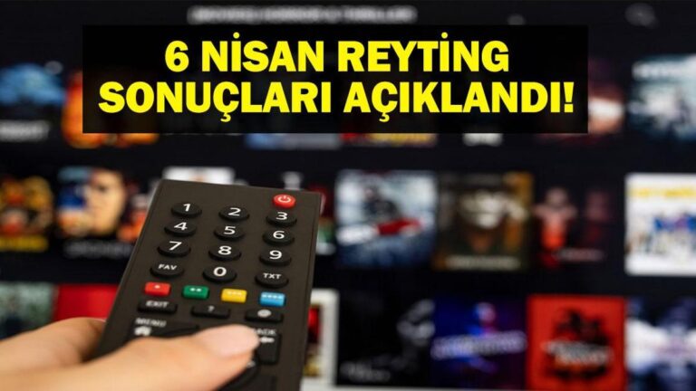 6 NİSAN REYTİNG SONUÇLARI AÇIKLANDI! 6 Nisan 2025 Teşkilat, Şakir Paşa Ailesi, Çok Güzel Hareketler, Yedi Bela Hüsnü, Survivor, Sustalı Ceylan,Tarzan Efsanesi gecenin birincisi kim oldu?