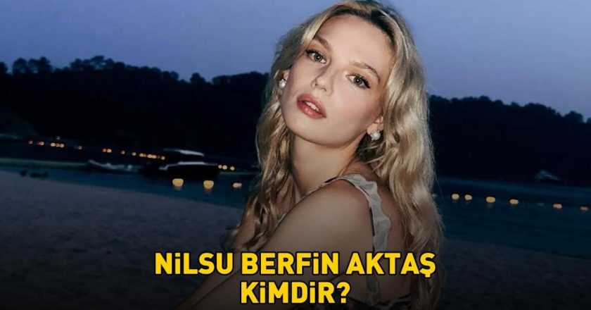 Nilsu Berfin Aktaş kimdir, nereli ve kaç yaşında? Nilsu Berfin Aktaş hangi dizilerde oynadı? Restoranda 75 bin TL ödediğini açıkladı, gündem oldu!